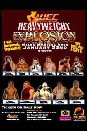 Постер: WEC 13: Heavyweight Explosion
