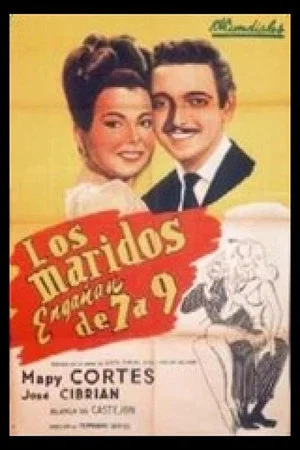 Постер: Los maridos engañan de 7 a 9