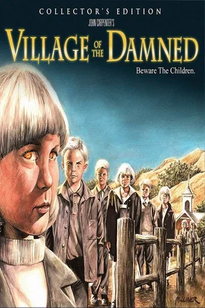 Постер: It Takes a Village: The Making of Village of the Damned