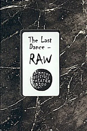 Постер: The Last Dance: RAW