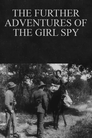 Постер: The Further Adventures of the Girl Spy