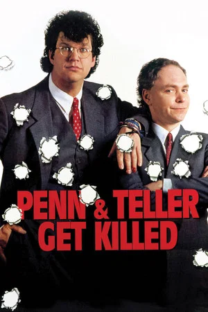 Постер: Penn & Teller Get Killed