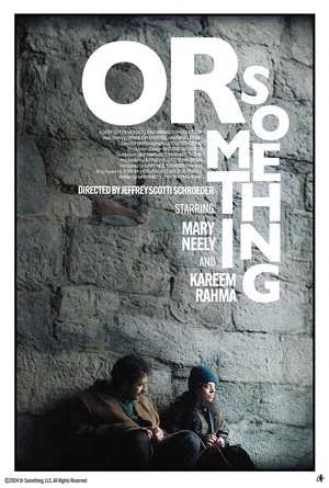 Постер: Or Something