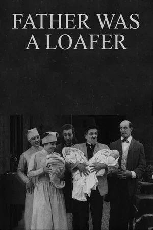 Постер: Father Was a Loafer