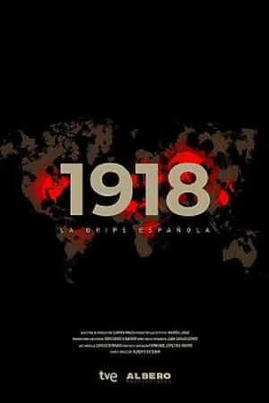 Постер: 1918: The Spanish Flu