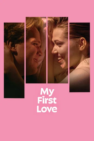 Постер: My First Love