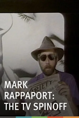 Постер: Mark Rappaport: The TV Spin-Off