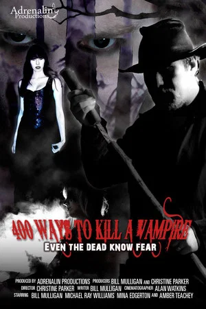 Постер: 400 Ways to Kill a Vampire