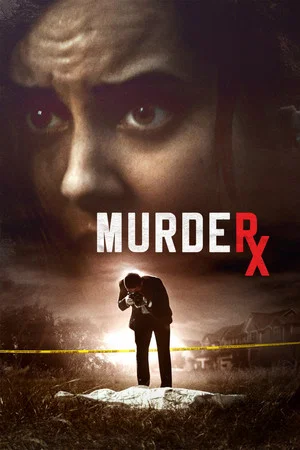 Постер: Murder RX