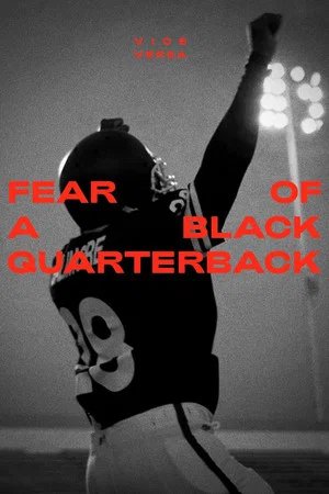 Постер: Fear of a Black Quarterback