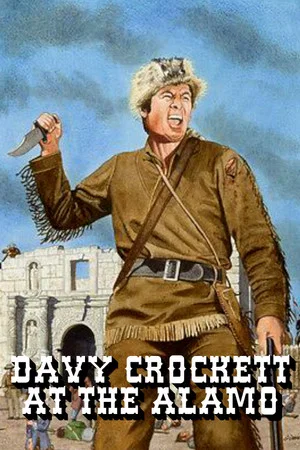 Постер: Davy Crockett at the Alamo