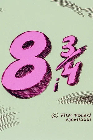 Постер: 8 and 3/4