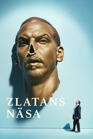 Постер: Zlatan's Nose