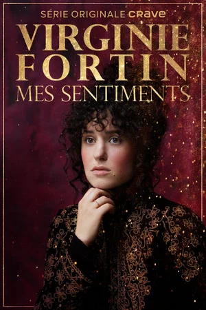 Постер: Virginie Fortin: Mes sentiments