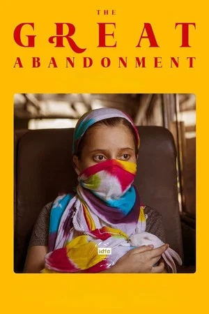 Постер: The Great Abandonment