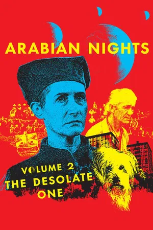 Постер: Arabian Nights: Volume 2, The Desolate One