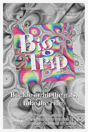 Постер: Big Trip