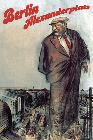 Постер: Berlin-Alexanderplatz: The Story of Franz Biberkopf