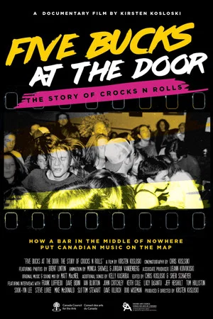 Постер: Five Bucks at the Door: The Story of Crocks N Rolls