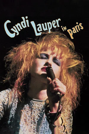 Постер: Cyndi Lauper - Live in Paris