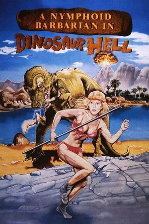 Постер: A Nymphoid Barbarian in Dinosaur Hell