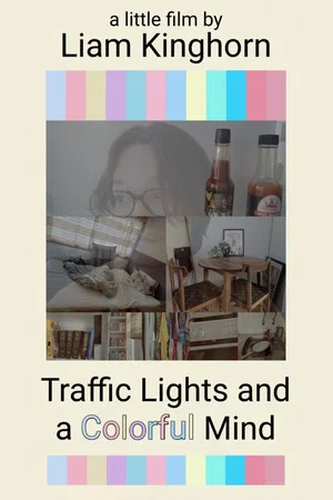 Постер: Traffic Lights and a Colorful Mind