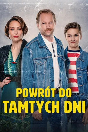 Постер: Back to Those Days