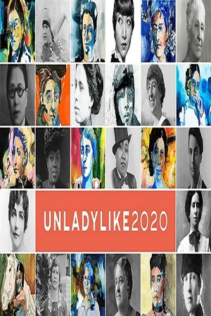 Постер: UNLADYLIKE: The Change Makers