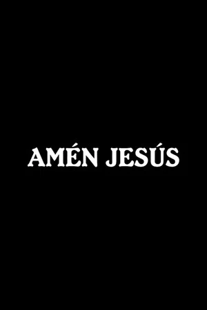 Постер: Amén Jesús