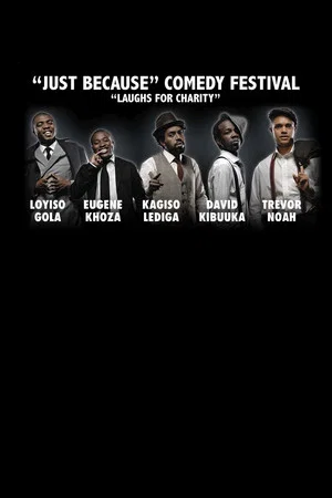 Постер: Just Because Comedy Festival