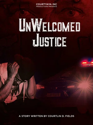 Постер: UnWelcomed Justice