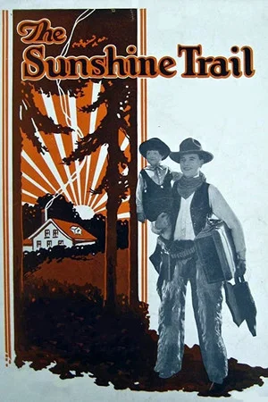 Постер: The Sunshine Trail
