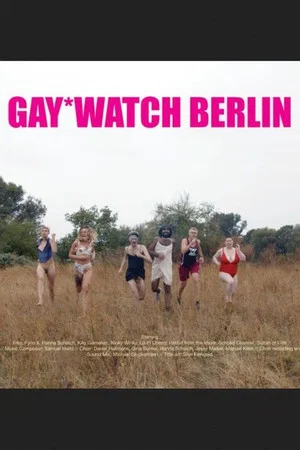 Постер: GAY*WATCH BERLIN
