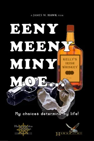 Постер: Eeny, Meeny, Miny, MOE...