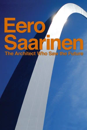 Постер: Eero Saarinen: The Architect Who Saw the Future