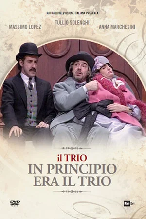 Постер: In principio era il trio