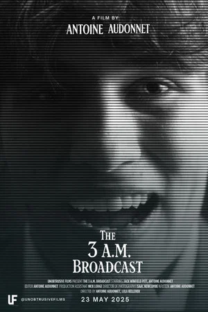 Постер: The 3 A.M Broadcast