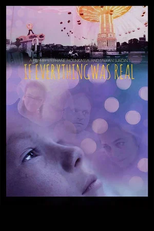 Постер: If Everything Was Real