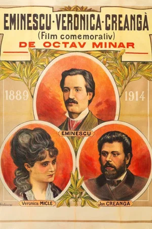 Постер: Eminescu. Veronica, Creanga