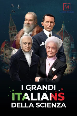 Постер: I grandi Italians della Scienza