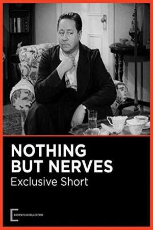 Постер: Nothing But Nerves