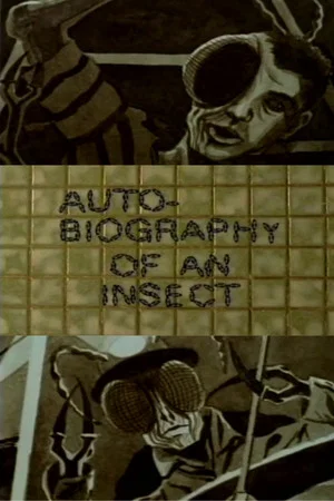 Постер: Autobiography of an Insect