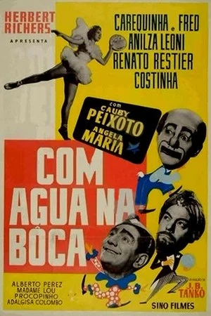 Постер: Com Água na Boca