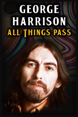 Постер: George Harrison - All Things Pass