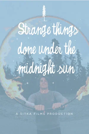 Постер: Strange Things Done Under the Midnight Sun