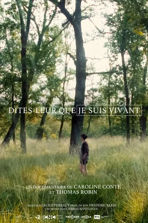 Постер: Dites-leur que je suis vivant