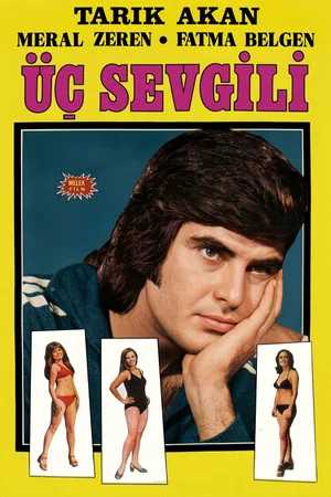 Постер: Üç Sevgili