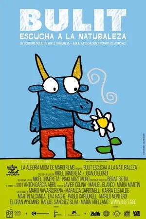 Постер: Bulit escucha a la naturaleza
