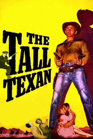 Постер: The Tall Texan