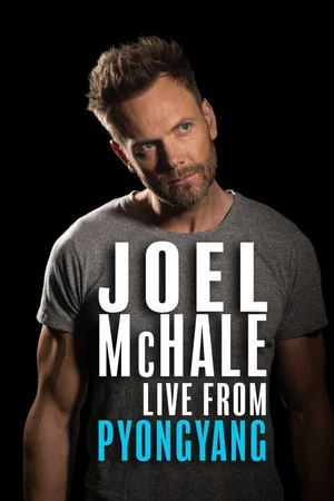 Постер: Joel McHale: Live from Pyongyang